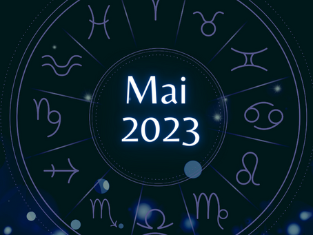 Horoscope Conseil du mois de Mai 2023 pour votre signe et ascendant astrologique